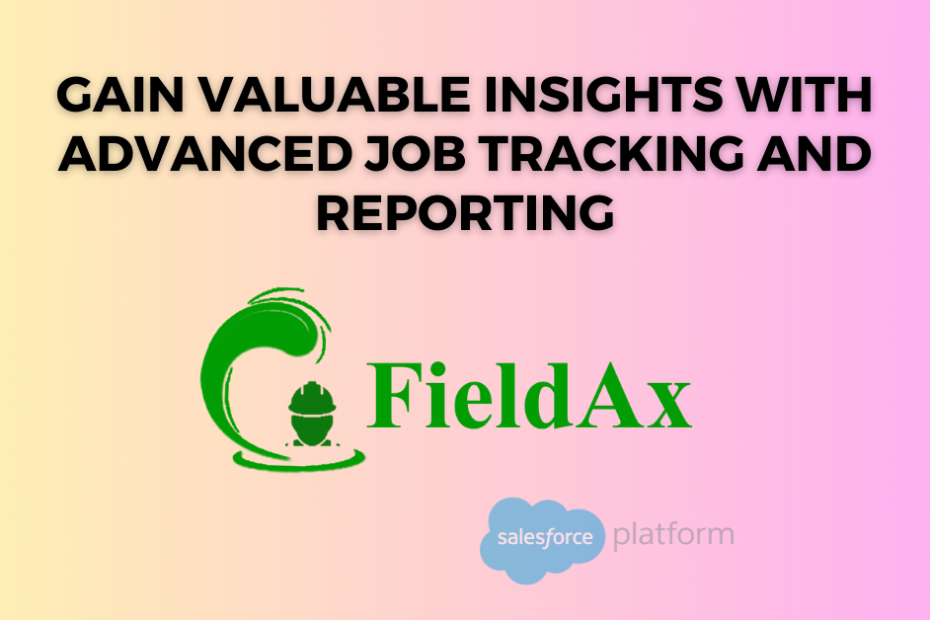 Gain Valuable Insights with Advanced Job Tracking and Reporting