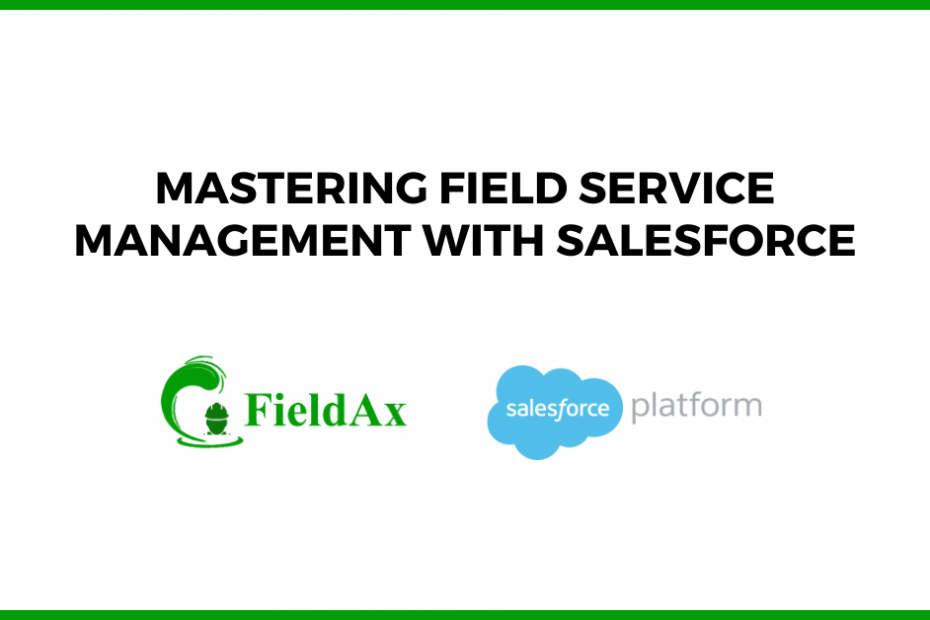 Field Service Management Salesforce