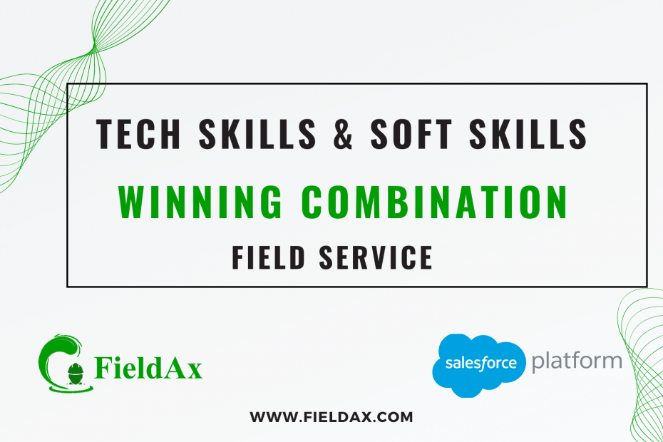 Tech Skills & Soft Skills Online The Winning Combination in Field Service